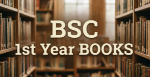 BSC 1ST YEAR BOOKS