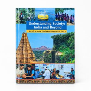 CLASS 9TH NCERT UNDERSTANDING SOCIETY INDIA AND BEYOND SOCIAL SCIENCE (PART-2) WITH BINDING RS 155