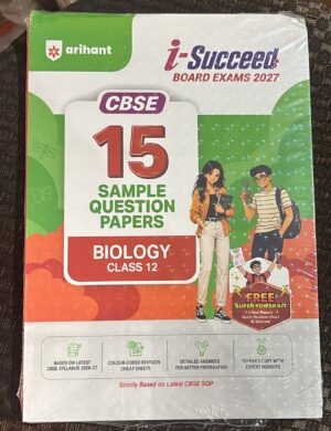 ARIHANT CBSE BIOLOGY 15 SAMPLE QUESTION PAPERS CLASS 12TH (2026-27)MRP RS 350
