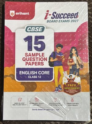 ARIHANT CBSE ENGLISH CORE 15 SAMPLE QUESTION PAPERS CLASS 12TH (2026-27)MRP RS 325