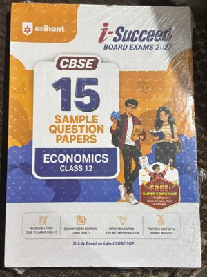 ARIHANT CBSE ECONOMICS 15 SAMPLE QUESTION PAPERS CLASS 12TH (2026-27)MRP RS 285.00